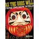 As The Gods Will Manga Tomo 01 Original Español