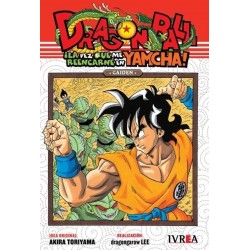 Dragon Ball Gaiden La Vez Que Reencarne En Yamcha Manga Esp