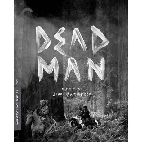 Dead Man The Criterion Collection Blu-ray