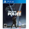 This Is The Police 2 PS4 - PlayStation 4