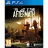 The Last Stand: Aftermath (PS4)