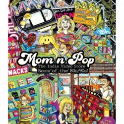 Mom N' Pop: The Indie Video Store Boom of the '80s / ‘90s [Blu-ray]