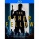 The Other Fellow [Blu-ray]