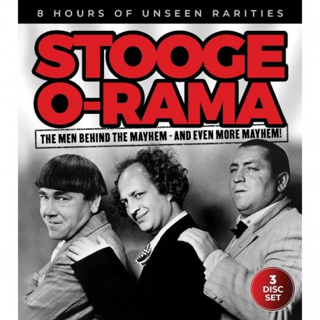 The Three Stooges - Stooge-O-Rama: The Men Behind The Mayhem And Even More Mayhem!