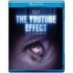The YouTube Effect [Blu-ray]