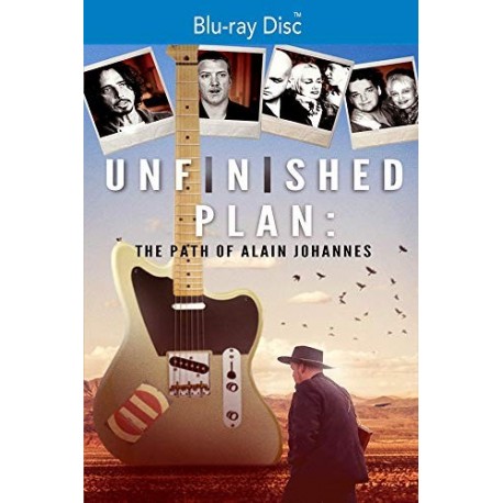 Unfinished Plan: The Path of Alain Johannes