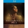 A Ballerina's Tale [Blu-ray]