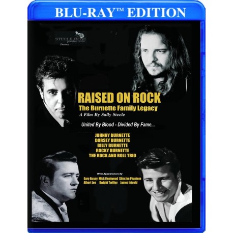 Raised on Rock - The Burnette Family Legacy [Blu-Ray]