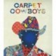 Carpet Cowboys [Blu-ray]
