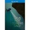 Dave Not Coming Back [Blu-Ray]