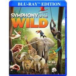 Symphony Of The Wild [Blu-ray]