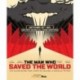 The Man Who Saved The World [Blu-Ray]