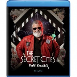 The Secret Cities of Mark Kistler [Blu-ray]