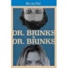 Dr. Brinks and Dr. Brinks