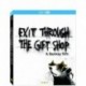 Exit Through the Gift Shop