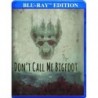 Don’t Call Me Bigfoot [Blu-Ray]