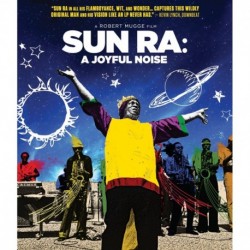 Ra, Sun - Sun Ra: A Joyful Noise