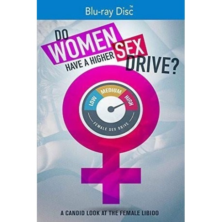 Do Women Have a Higher Sex Drive [Blu-ray]
