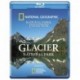 Glacier National Park [Blu-ray]