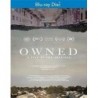 Owned: A Tale of Two Americas BD [Blu-ray]