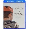 A Space in Time [Blu-Ray]