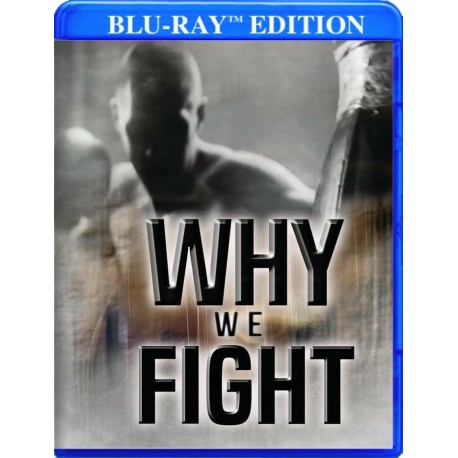 Why We Fight [Blu-Ray]