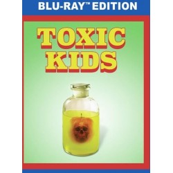 Toxic Kids