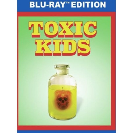 Toxic Kids