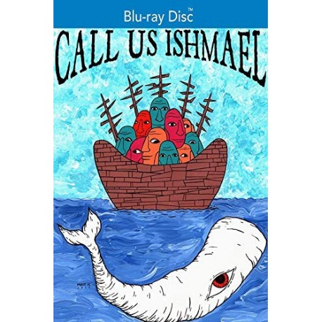 Call Us Ishmael [Blu-ray]