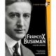 This is Francis X. Bushman (Flicker Alley) [Blu-ray]