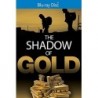 The Shadow of Gold [Blu-ray]