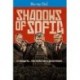 Shadows of Sofia [Blu-ray]