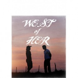 West of Her [Blu-ray]