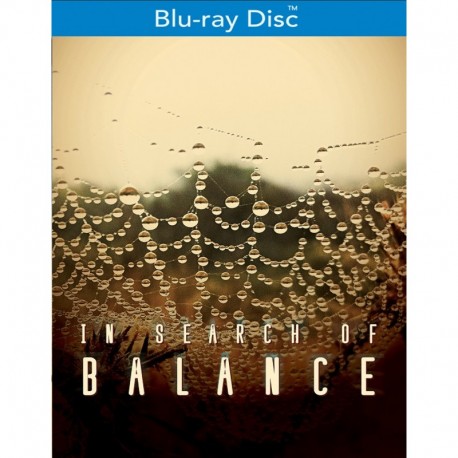 In Search of Balance [Blu-ray]