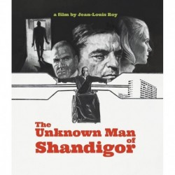 The Unknown Man of Shandigor