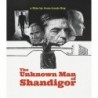 The Unknown Man of Shandigor