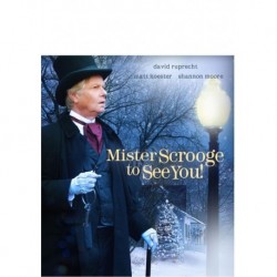 Mister Scrooge to See You [Blu-ray]