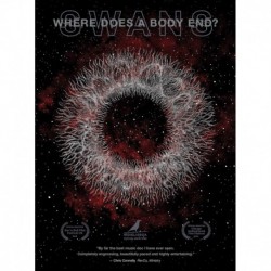 SWANS - Where Does A Body End? Deluxe Edition 2 Disc [Blu-ray]