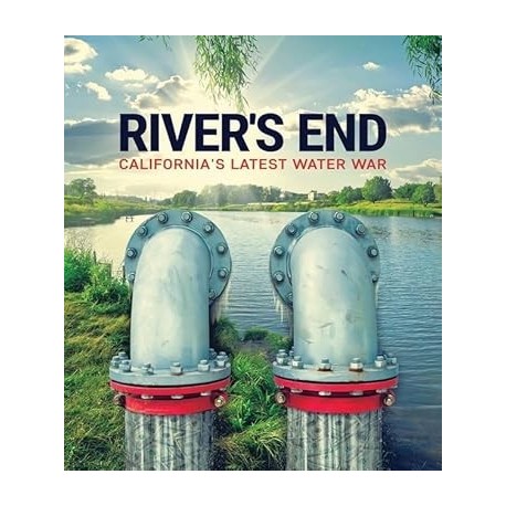 River's End: California’s Latest Water War [Blu-ray]