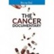 The Cancer Documentary [Blu-ray]